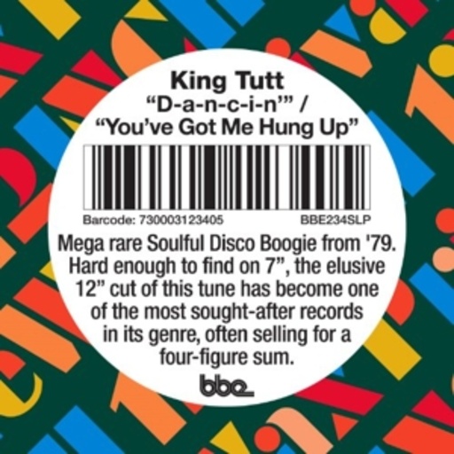 King Tutt – D-a-n-c-i-n/You've Got Me Hung Up