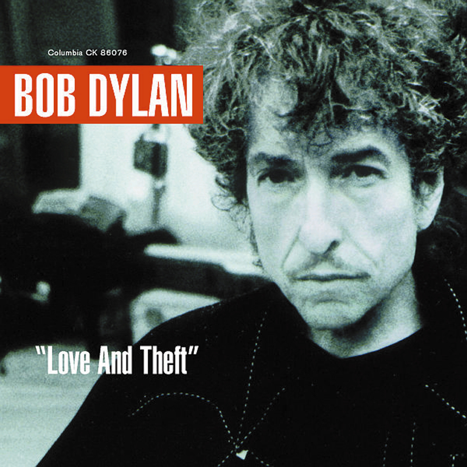 Bob Dylan – Love And Theft