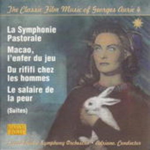 Adriano/Slovak Radio Symphony Orchestra – The Classic Film Music Of Georges Auric 4 - La Symphonie Pastorale/...