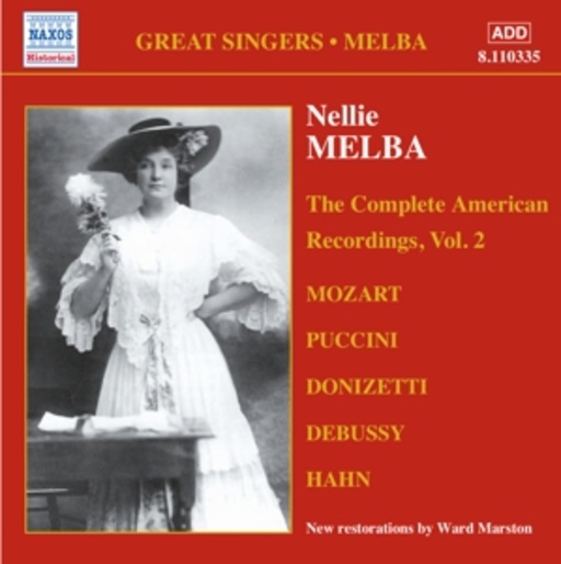 Nellie Melba – The Complete American Recordings Vol. 2