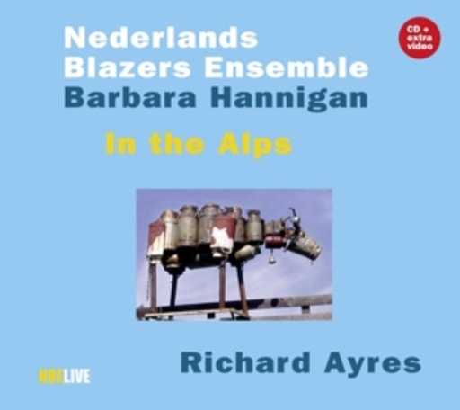 Nederlands Blazers Ensemble – In The Alps