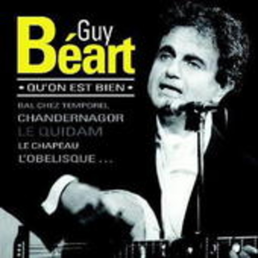 Guy Béart – Qu'on Est Bien