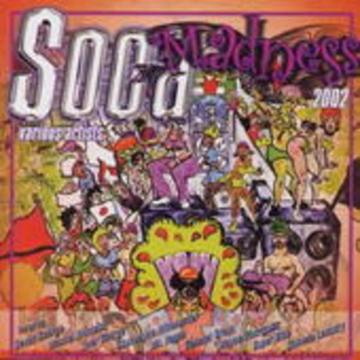 Diverse – Soca Madness 2002