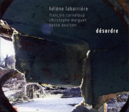 Helene Labarriere – Desordre