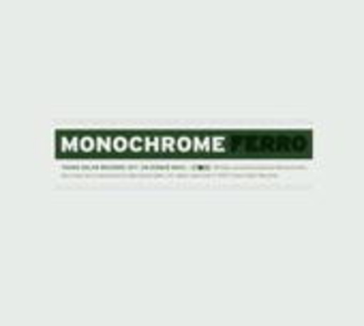 Monochrome – Ferro
