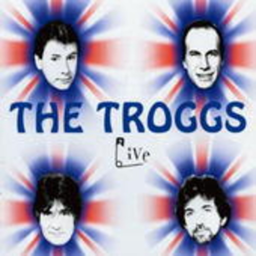 Troggs – Live