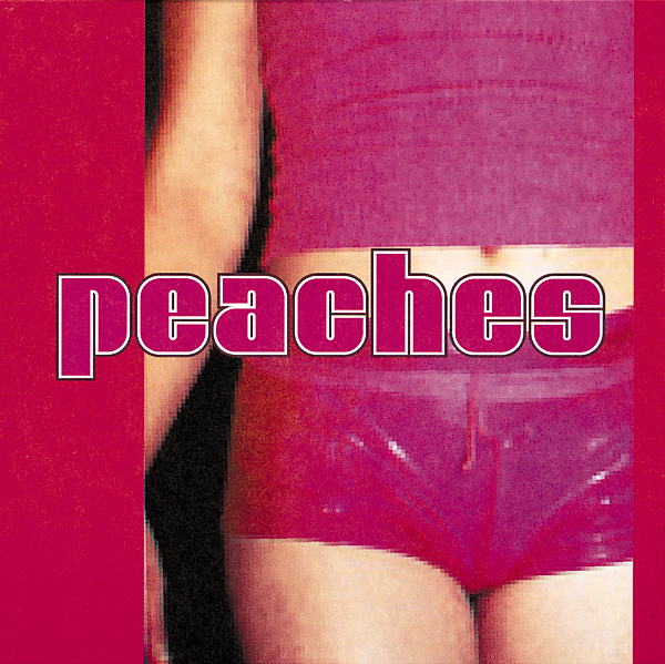 Peaches – The Teaches Of Peaches