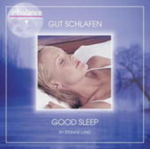 Steinar Lund – Gut schlafen/Good Sleep