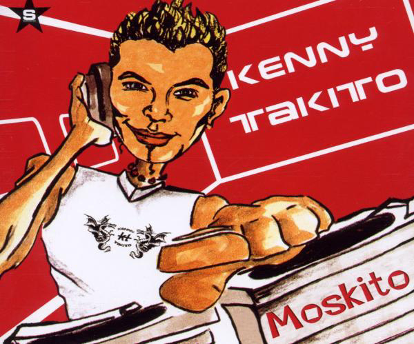 Kenny Takito – Moskito