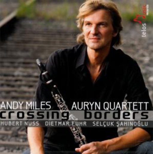 Andy Miles/Auryn Quartett – Crossing Borders