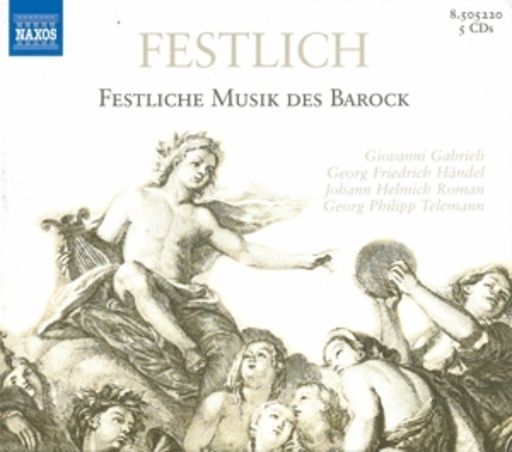Diverse – Festlich! Festliche Musik des Barock