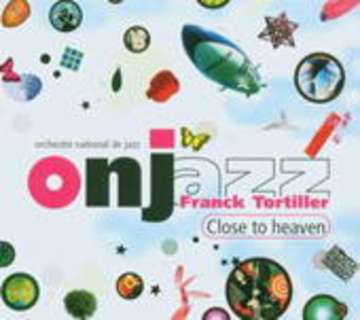 Orchestre National De Jazz – Close To Heaven
