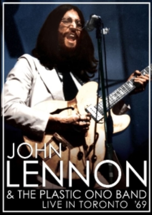 John Lennon – Live In Toronto '69