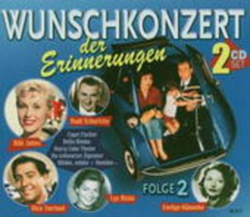 Diverse – Wunschkonzert der Erinnerungen - Folge 2
