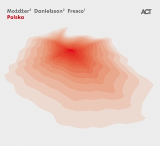 Mozdzer/Danielsson/Fresco – Polska