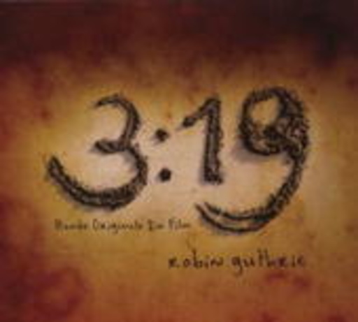 Robin Guthrie – 3:19 - Bande Originale Du Film