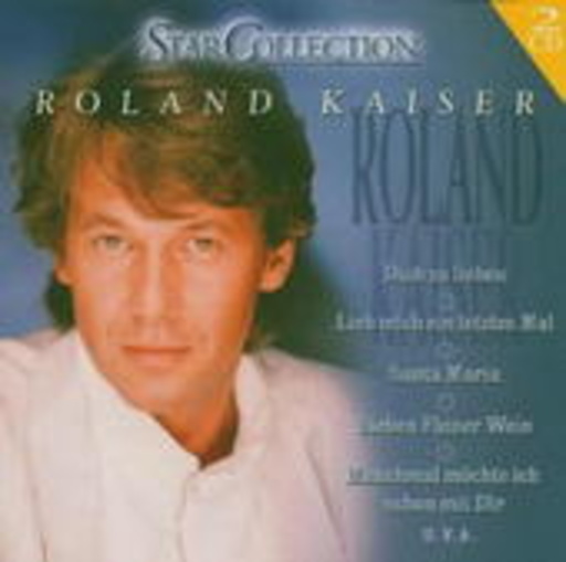 Roland Kaiser – Star Collection