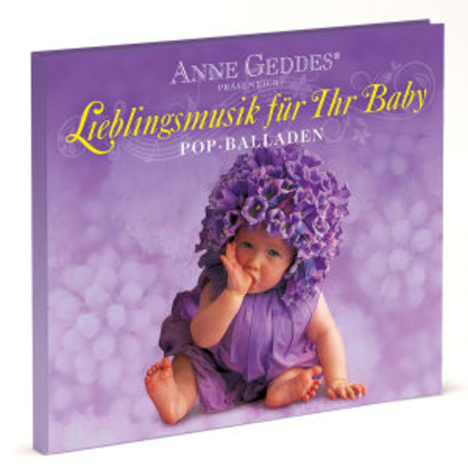 Diverse – Anne Geddes - Lieblingsmusik für ihr Baby - Pop Balladen