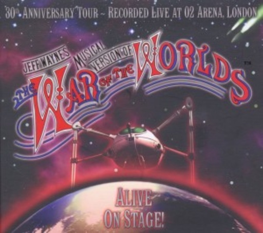 Jeff Wayne – War Of The Worlds Alive