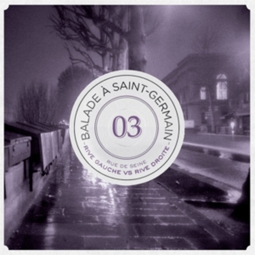 Diverse – Balade À Saint-Germain Vol. 3: Rue De Seine - Rive Gauche Vs. Rive Droite
