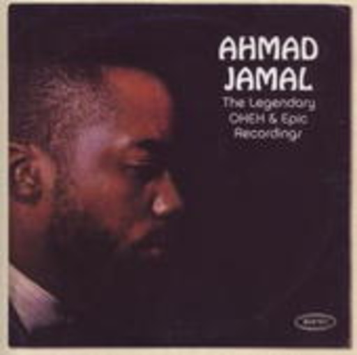 Ahmad Jamal – The Legendary Okeh & Epic Sessions