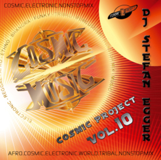 DJ Stefan Egger – Cosmic Project Vol. X
