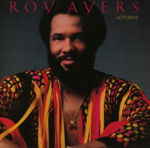 Roy Ayers – Let's Do It