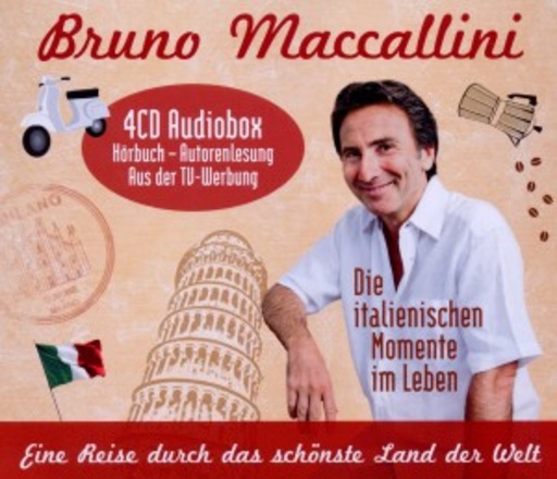 Bruno Maccallini – Die italienischen Momente im Leben