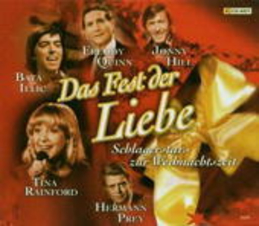 Diverse – Das Fest der Liebe - Schlagerstars zur Weihnachtszeit