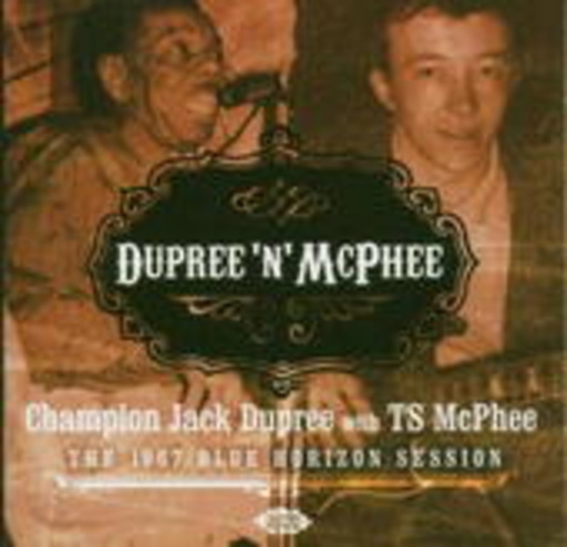 Champion Jack Dupree & TS McPhee – 1967 Blue Horizon Session
