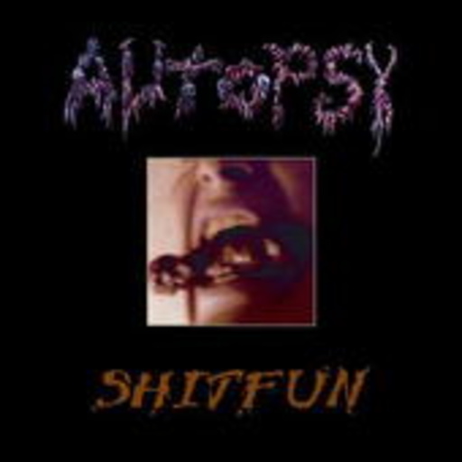 Autopsy – Shitfun