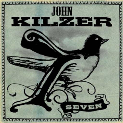 John Kilzer – Seven
