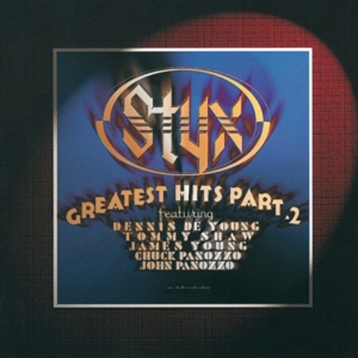 Styx – Greatest Hits Part 2
