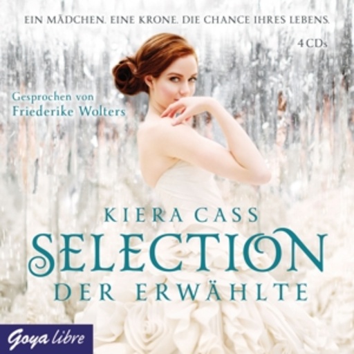 Friederike Wolters – Selection - Der Erwählte