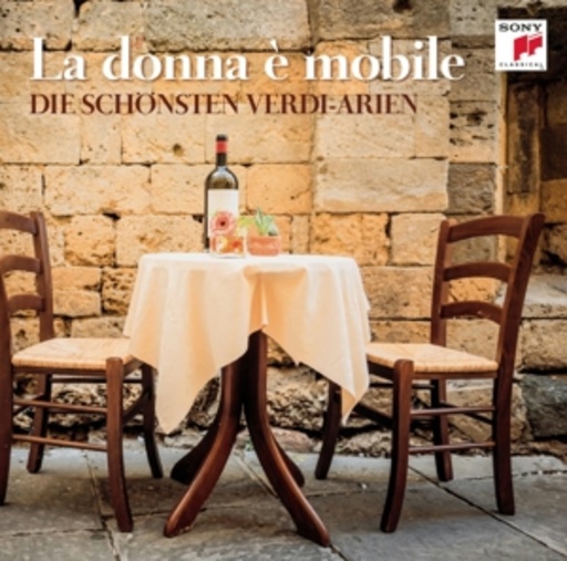 Diverse – La Donna È Mobile - Die schönsten Verdi-Arien