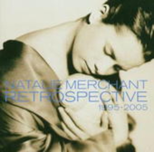 Natalie Merchant – Retrospective 1995-2005