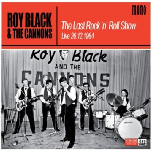 Roy Black & The Cannons – The Last Rock'n'Roll Show