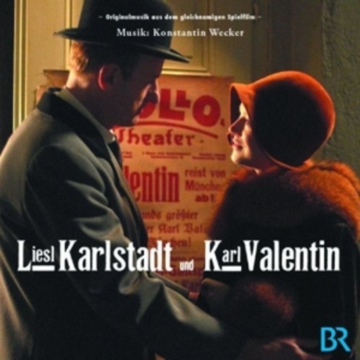 Konstantin Wecker – Liesl Karlstadt und Karl Valentin