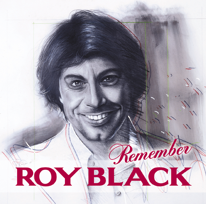Roy Black – Remember Roy Black