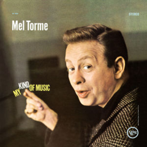 Mel Tormé – My Kind Of Music (Digipack)
