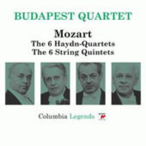 Budapest Quartet – Mozart: Haydn-Quartet and Quintets