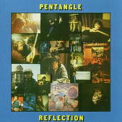 Pentangle – Reflection