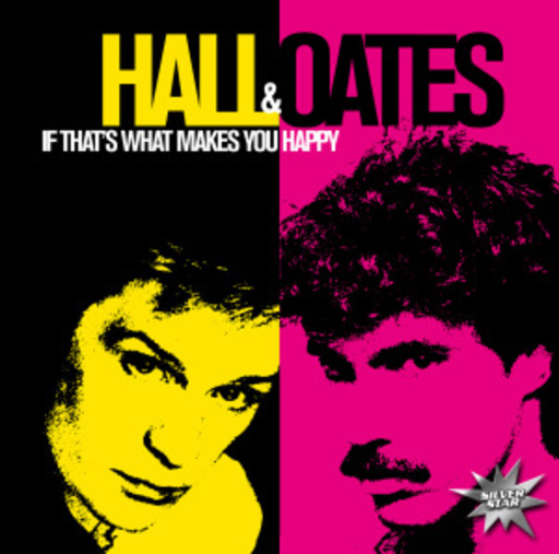 Hall & Oates – If That's What Makes You Happy