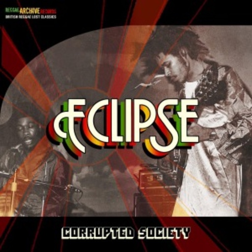 Eclipse – Corrupted Society