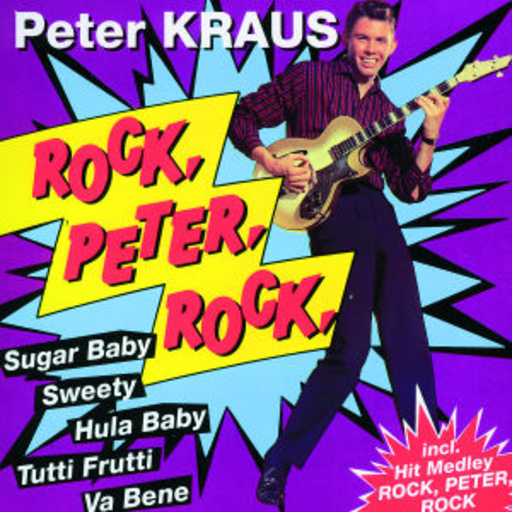 Peter Kraus – Rock, Peter, Rock