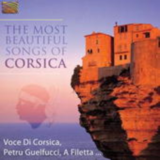 Diverse – The Most Beautiful Songs Of Corsica