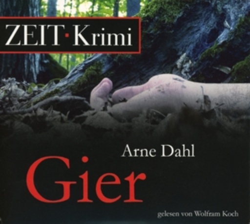 Wolfram Koch – Die Zeit - Krimi - Gier
