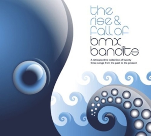 BMX Bandits – The Rise And Fall Of BMX Bandits