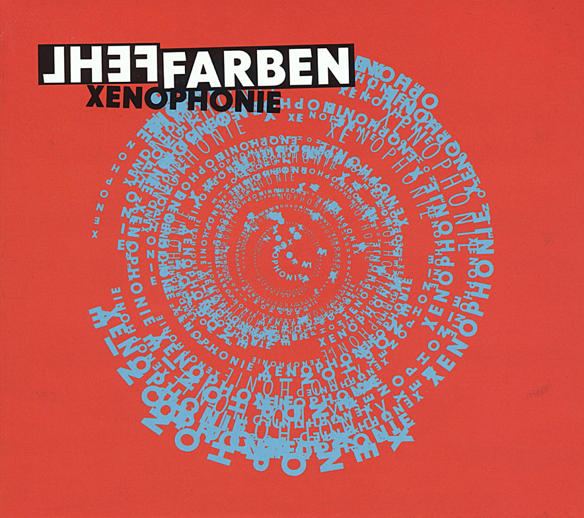 Fehlfarben – Xenophonie