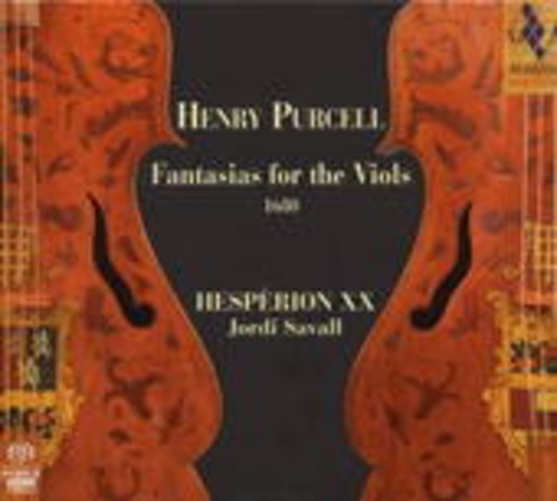 Hespèrion XX/Jordi Savall – Fantasias For The Viols